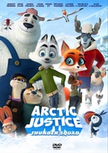Image Arctic Justice : Thunder Squad