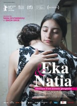 Image Eka et Natia, Chronique d'une jeunesse georgienne
