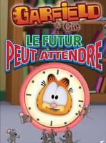 Image Garfield et Cie - Le futur peut attendre