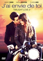 Image J'ai envie de toi : Twilight Love 2