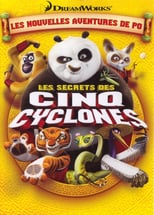 Image Kung Fu Panda : Les Secrets des 5 Cyclones