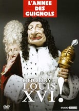 Image Les Guignols de l'info : Goodbye Louis XVI !
