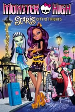 Image Monster High - Scaris, la ville des frayeurs