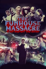 Image The Funhouse Massacre