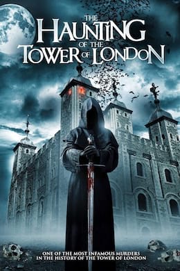Image The Haunting Of The Tower Of London
