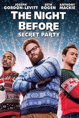 Image The Night Before : Secret Party