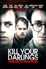 Image Kill your darlings - Obsession meurtrière